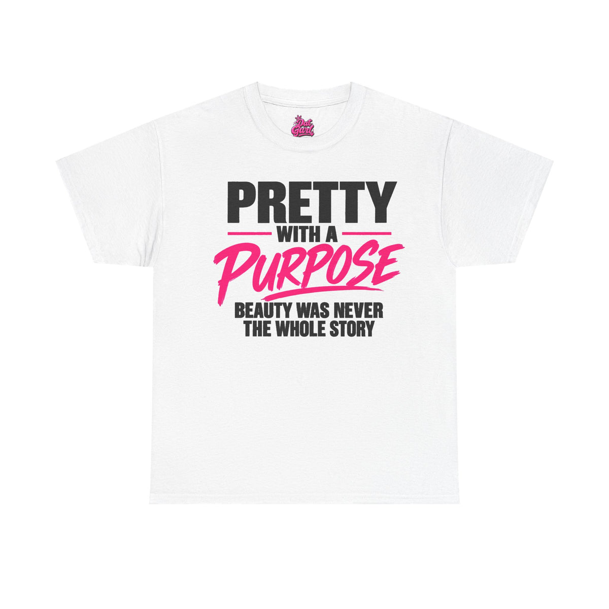 PRETTY WITH A PURPOSE
